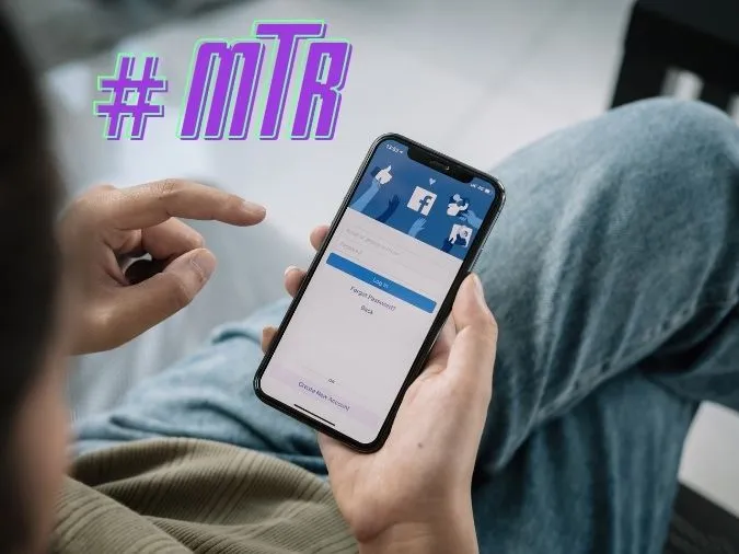 MTR là gì trên TikTok? Ý nghĩa của MTR 1