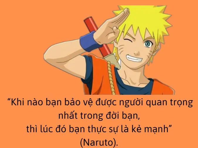 Những câu nói hay trong Naruto về tình bạn, tình yêu và cuộc sống 9