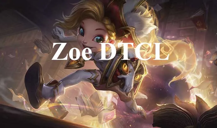 Cách lên đồ Zoe DTCL mùa 7 và đội hình Zoe mạnh nhất 1