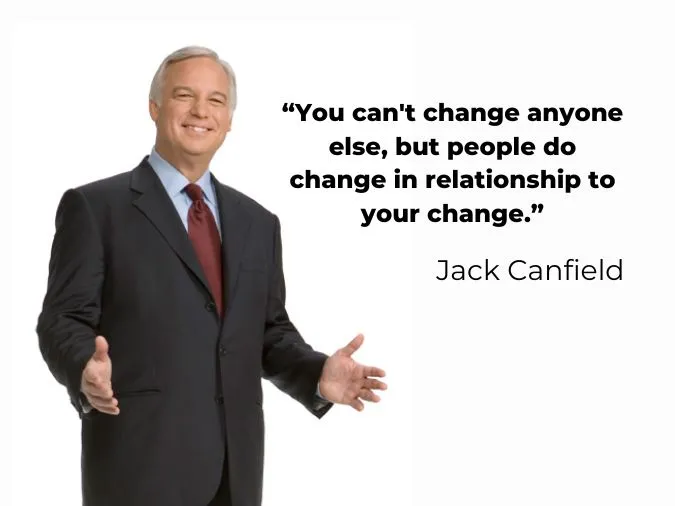 Jack Canfield sức lan tỏa của cuộc đời thành công 3