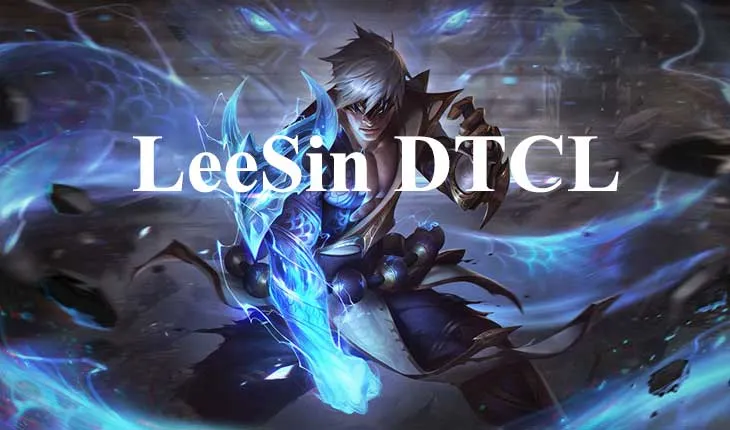 Leesin DTCL mùa 7: Cách lên đồ và đội hình Leesin mạnh nhất 1