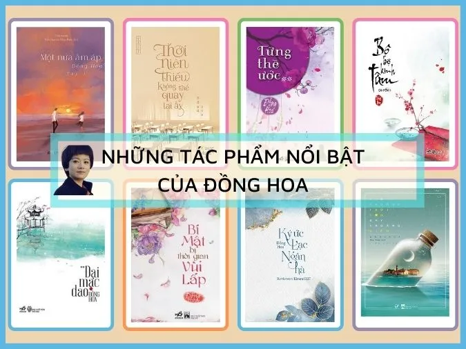 Tác giả Đồng Hoa và top tiểu thuyết ngôn tình được yêu thích nhất 2