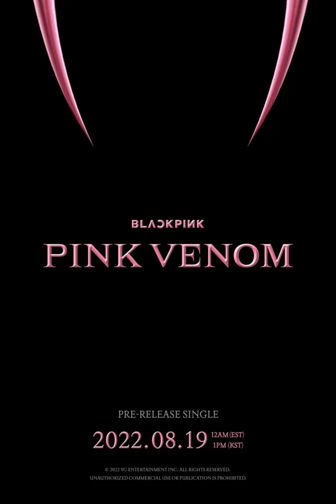 4 cô nàng BLACKPINK đẹp ngất ngây trong poster mới của ‘Pink Venom’ 7