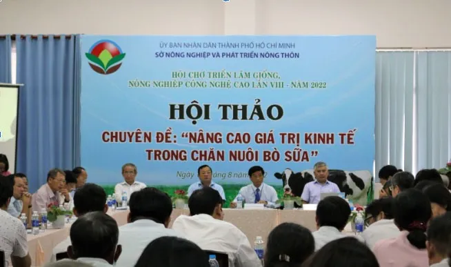 Hội thảo “Nâng cao giá trị kinh tế trong chăn nuôi bò sữa” năm 2022 tại TPHCM.