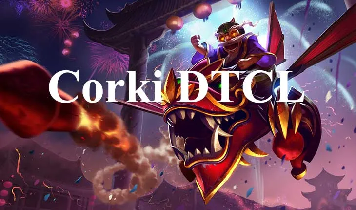 Corki DTCL mùa 7: Cách lên đồ và đội hình Corki mạnh nhất 1