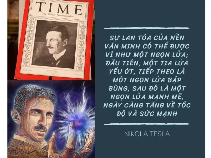 Nhà phát minh ra thế kỷ 20 Nikola Tesla với những câu danh ngôn để đời 4