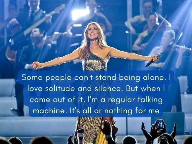 Tuyển tập câu nói hay của nữ danh ca Celine Dion 5