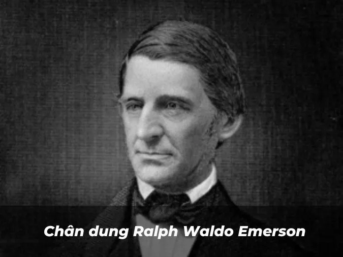 (xong)Triết gia Ralph Waldo Emerson là ai? 1
