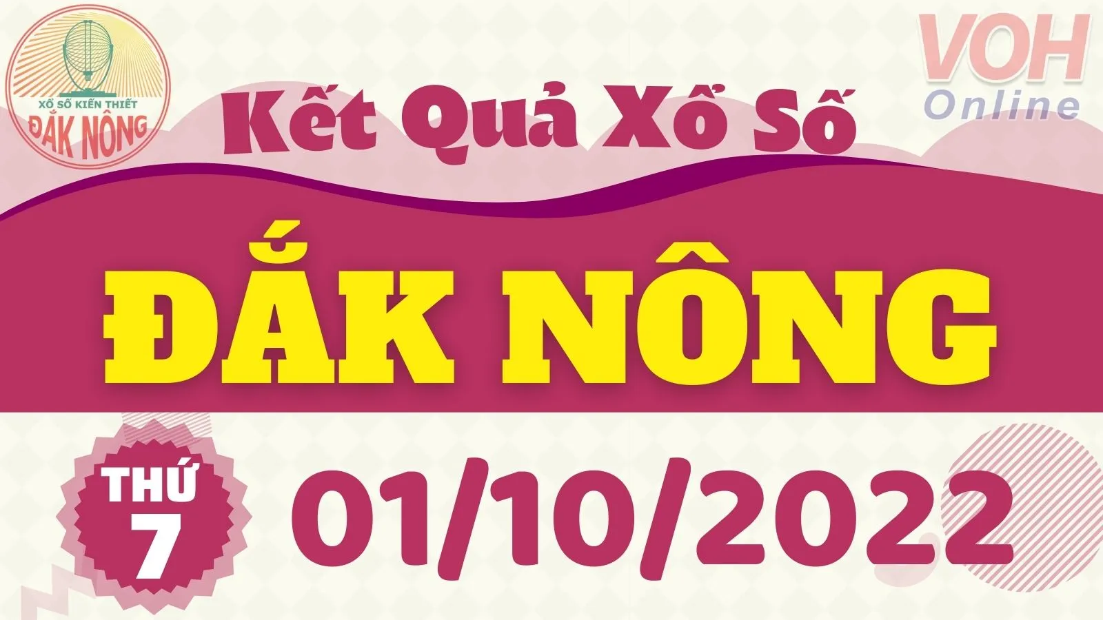 XSDNO 1/10, xổ số Đắk Nông hôm nay 1/10/2022