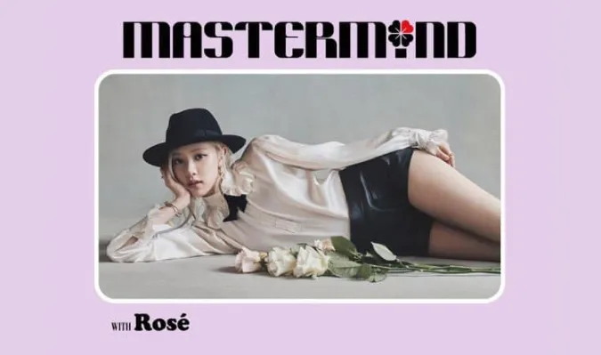 Rosé (BLACKPINK) thanh lịch trên tạp chí Mastermind, là nghệ sĩ châu Á đầu tiên được lên trang bìa 2