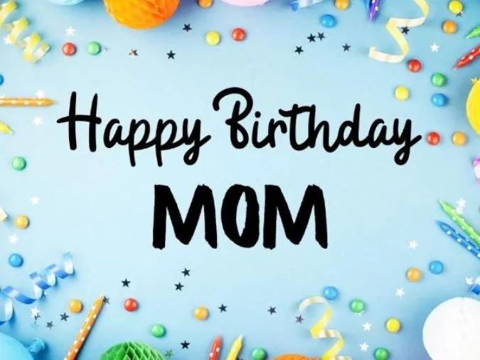 85 lời chúc mừng sinh nhật mẹ hay nhất kèm thiệp chúc mừng ngọt ngào và ý nghĩa 19