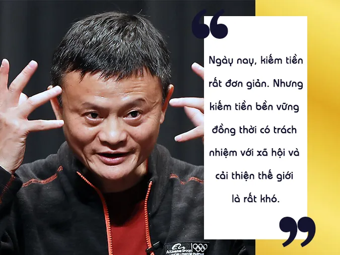 Những câu nói hay của Jack Ma về kinh doanh và cuộc sống 11