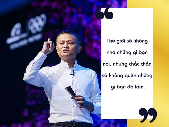Những câu nói hay của Jack Ma về kinh doanh và cuộc sống 12