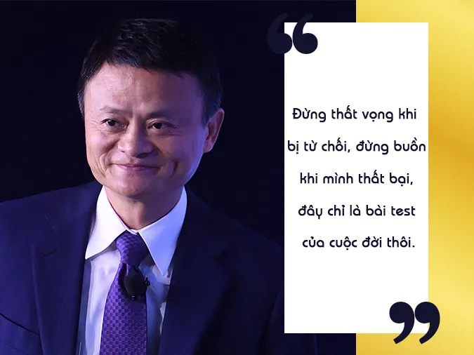 Những câu nói hay của Jack Ma về kinh doanh và cuộc sống 5