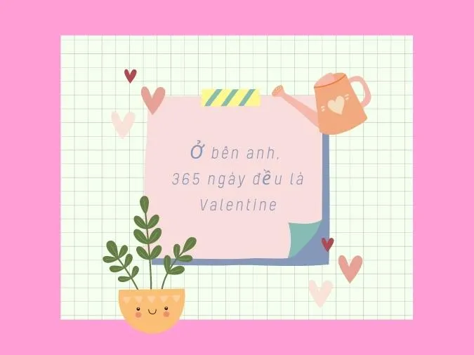 160 lời chúc Valentine dành cho các cặp đôi, bạn bè hay nhất 3