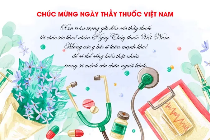 82 lời chúc ngày Thầy thuốc Việt Nam và câu nói hay về ngành Y 11