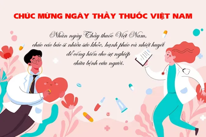 82 lời chúc ngày Thầy thuốc Việt Nam và câu nói hay về ngành Y 15