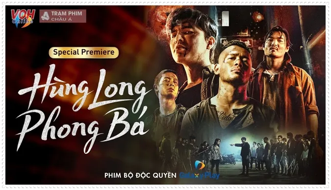 Hùng Long Phong Bá bộ web drama hành động hay nhất