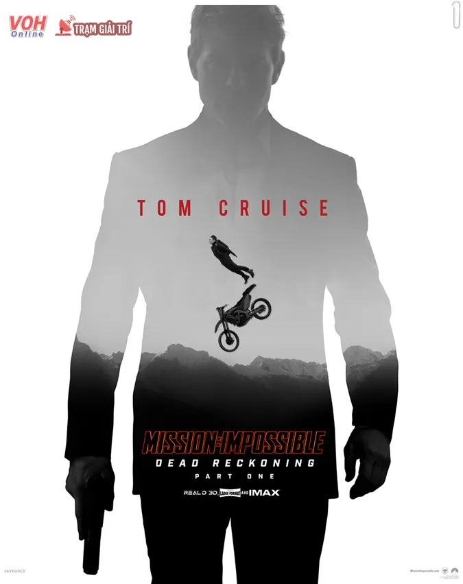 Nhiệm Vụ Bất Khả Thi: Nghiệp Báo – Phần 1: Tom Cruise và hành trình rượt đuổi ở tuổi 60 1