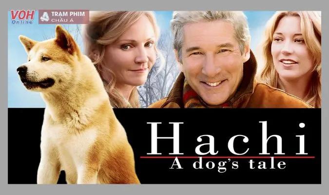 Hachi: A Dog’s Tale - Chú Chó Hachi (2009)