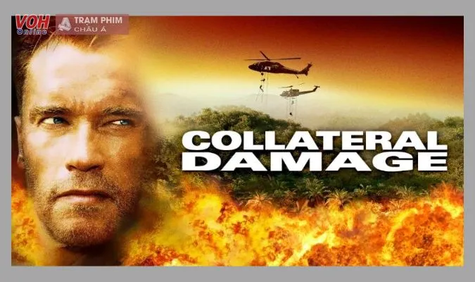 Collateral Damage - Tổn Thất Ngoài Dự Kiến (2002)