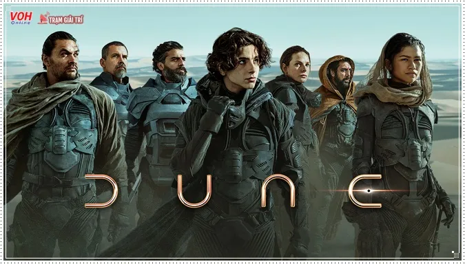 Những chiến binh trong Dune: Hành Tinh Cát