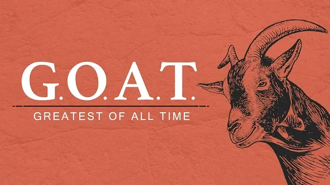 Cụm từ GOAT thường được ví với con dê do sự tương đồng. Ảnh: Internet