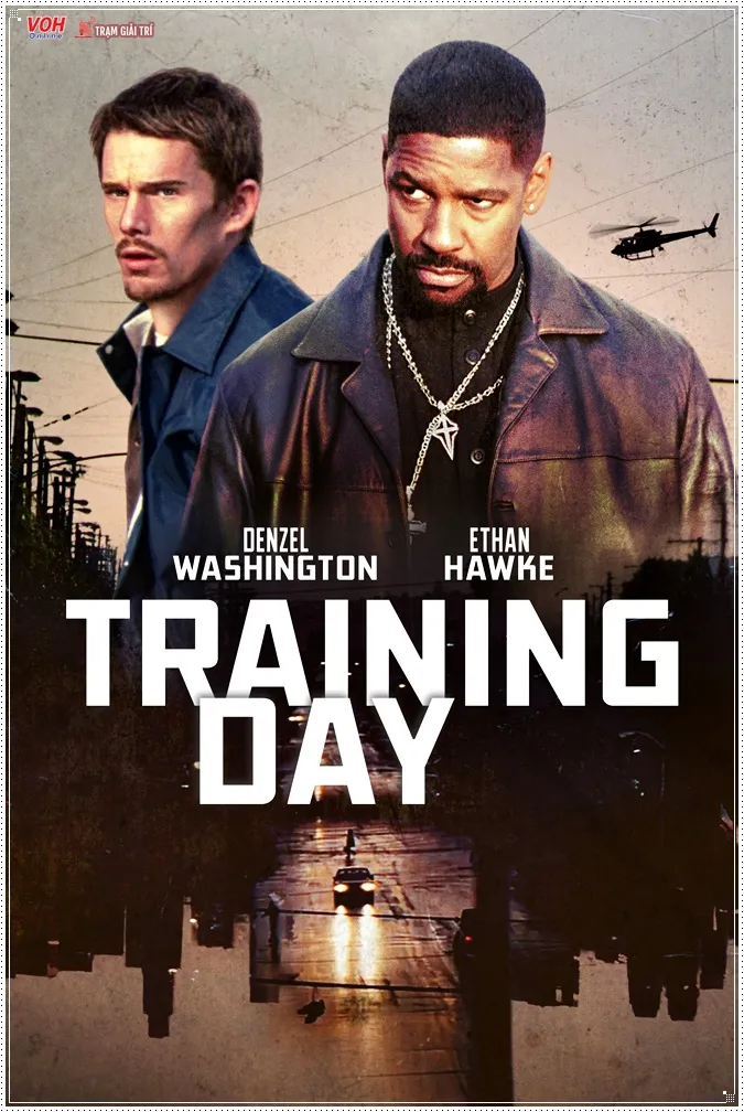 Training Day - Ngày Huấn Luyện (2001)