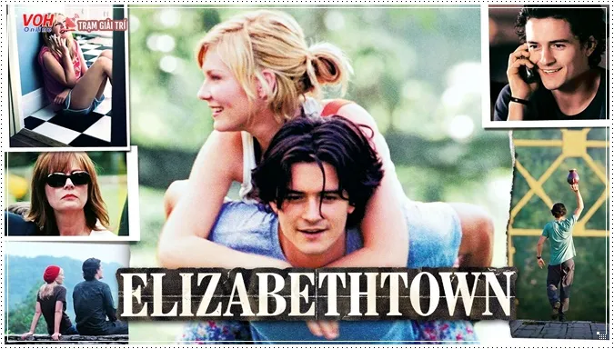 Elizabethtown - Thị Trấn Tình Yêu (2005)