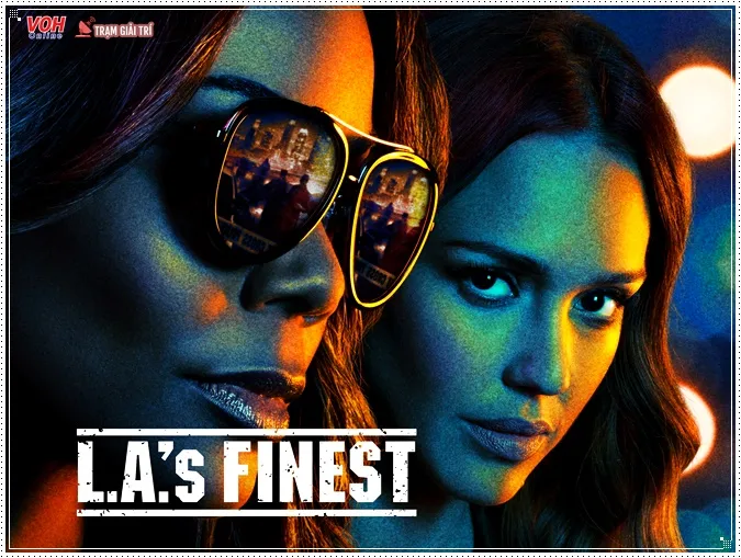 L.A.'s Finest - Biệt Đội Tinh Nhuệ LA (2019)