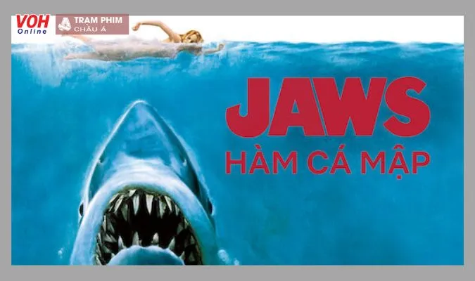 Jaws - Hàm Cá Mập (1975)