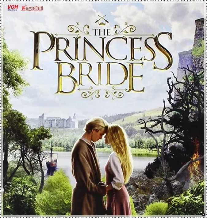 The Princess Bride - Cô Dâu Công Chúa (1987) 