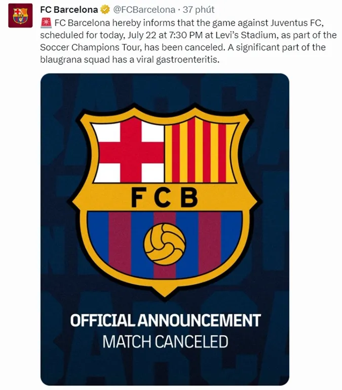 Barca thông báo hủy trận đấu giao hữu với Juventus. Ảnh: Internet