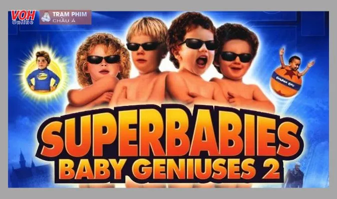 Superbabies: Baby Geniuses 2 - Siêu Năng Nhí (2004)