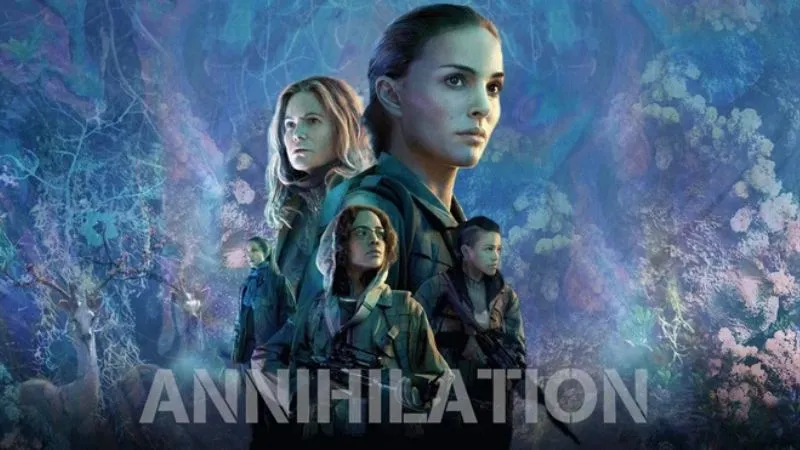 Annihilation - Vùng Hủy Diệt (2018)