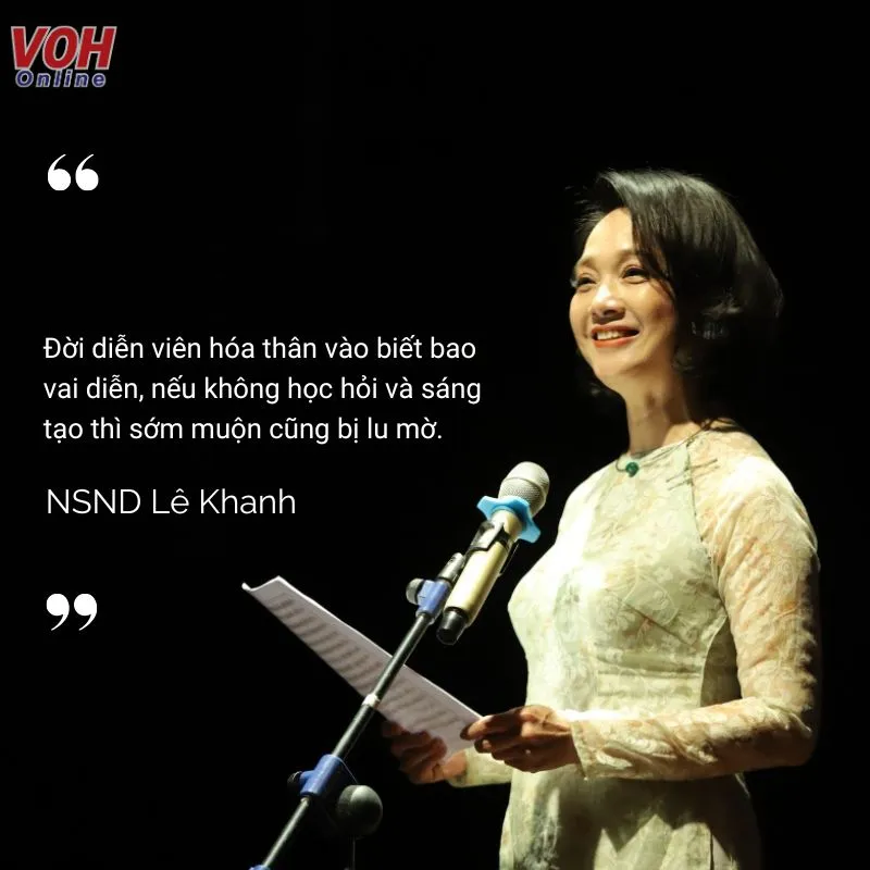 NSND Lê Khanh: "Với tôi, không có vai diễn nào là đáng nhớ nhất" 6