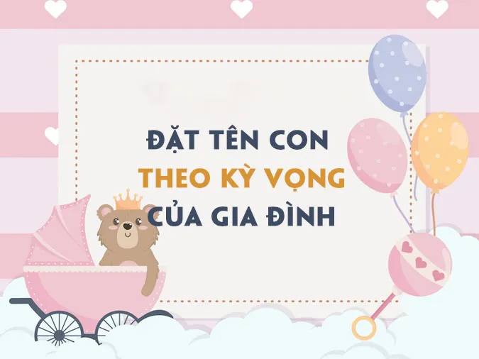 (chèn link) Đặt tên con họ Đinh như thế nào cho thật hay và ý nghĩa? 3