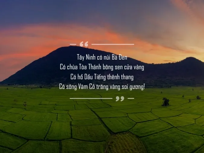 Tuyển tập những bài thơ, ca dao tục ngữ về Tây Ninh xúc động nhất 1