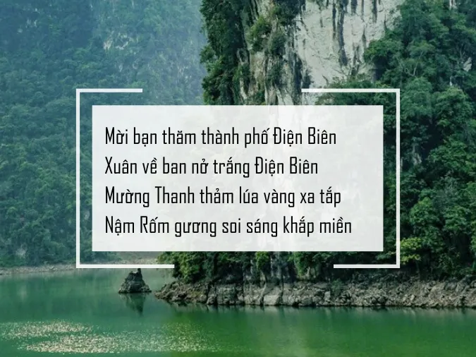 Tuyển tập thơ về Điện Biên, ca dao, tục ngữ về Điện Biên hay nhất 9