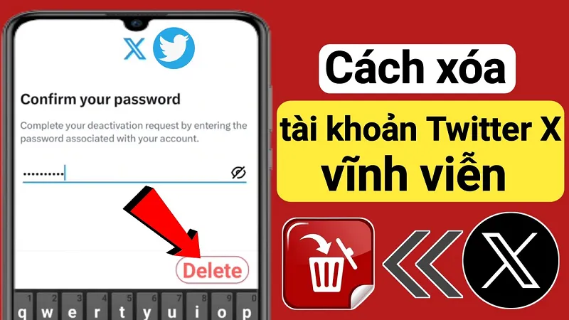 Cách xóa tài khoản Twitter (X) vĩnh viễn trên máy tính, điện thoại 1