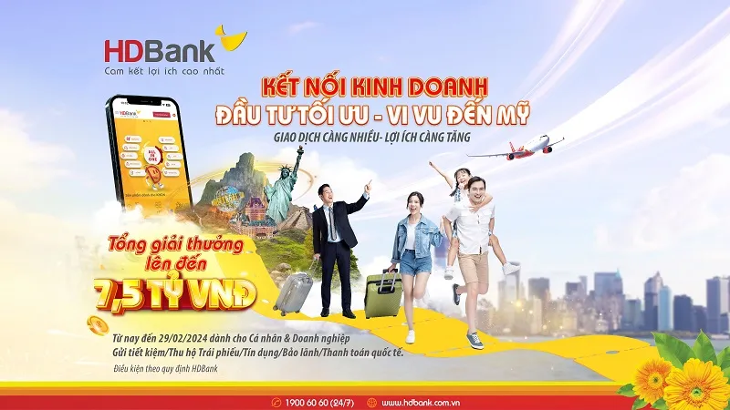 Gần 100 chuyến du lịch khám phá xứ sở cờ hoa cùng HDBank 2