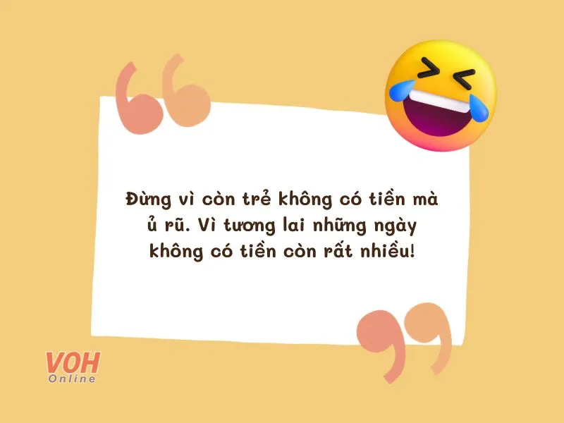 100+ STT nghèo hài hước, “chất lừ” nhưng cũng đầy suy tư 3