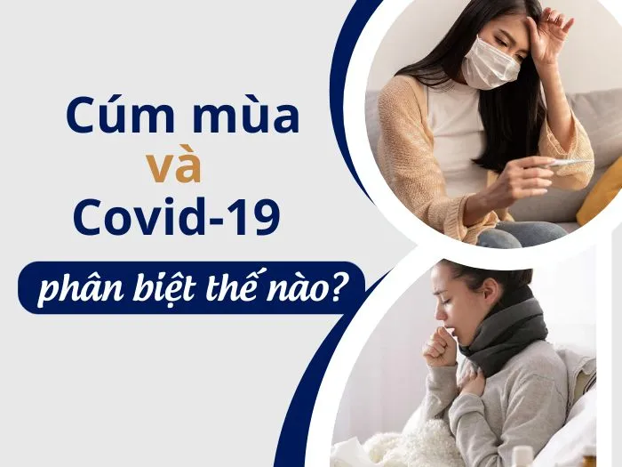 Dấu hiệu khác nhau giữa cúm mùa và Covid-19 là gì? 1