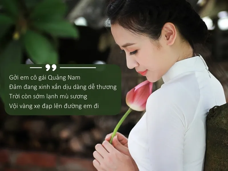 55 bài thơ về Quảng Nam, ca dao, tục ngữ Quảng Nam hay, đặc sắc 5