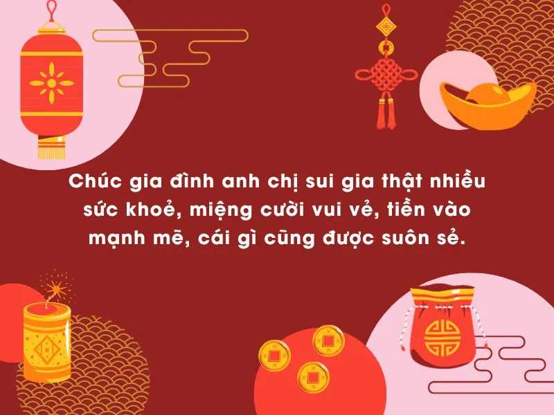 40+ lời chúc Tết thông gia, sui gia giúp thắt chặt tình thân 3