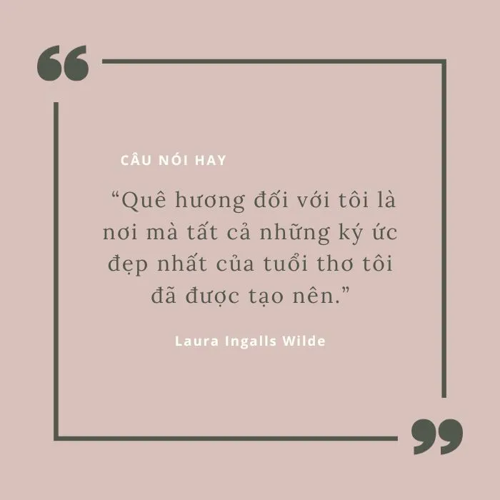 Câu nói hay của các nhà văn nổi tiếng trong và ngoài nước 4