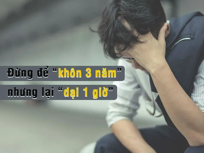 Ý nghĩa thành ngữ “Khôn ba năm dại một giờ” là gì? 3