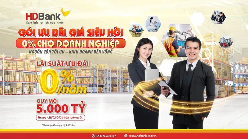 HDBank tung thêm gói tín dụng lãi suất 0% cho doanh nghiệp dịp cao điểm Tết 1