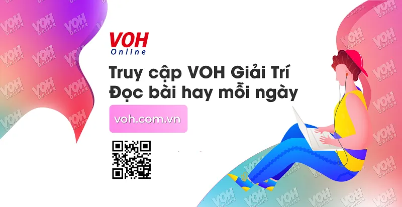 Truy cập VOH Giải trí đọc bài hay mỗi ngày - voh.com.vn