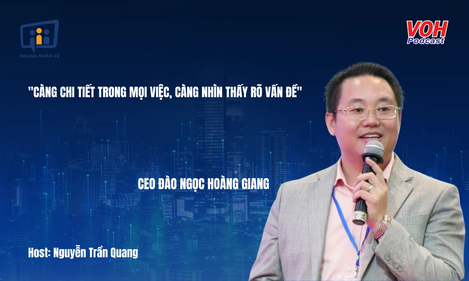 CEO Đào Ngọc Hoàng Giang: Bí quyết chuyển hoá doanh nghiệp | DNK #94